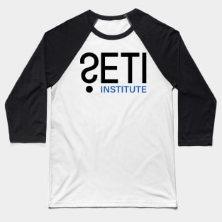 Search For Extraterrestrial Intelligence (SETI) Logo Baseball T-Shirt